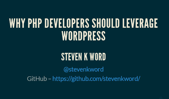 Why Php Developers Should Leverage WordPress